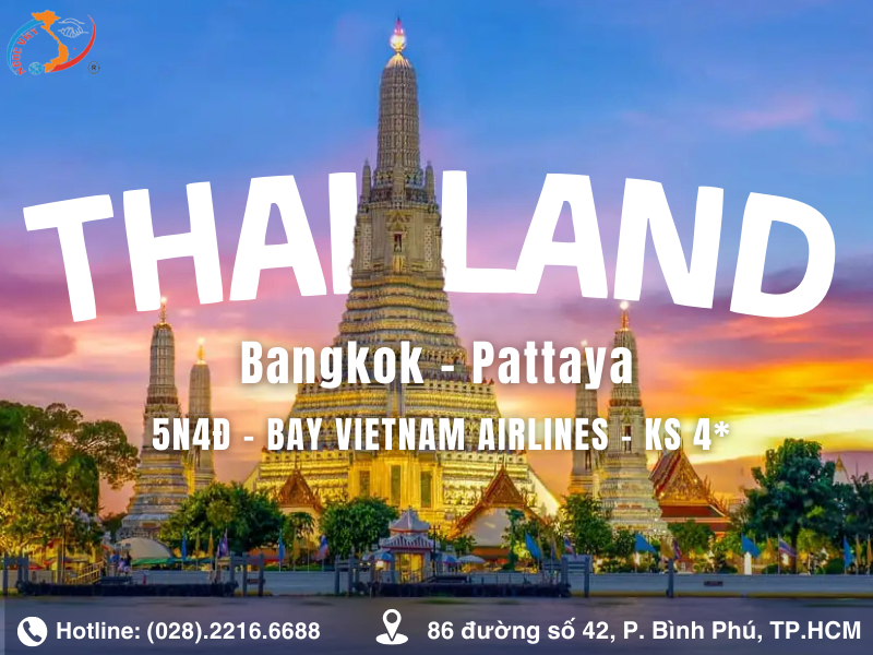 TOUR THÁI LAN: BANGKOK - PATTAYA - SUAN THAI - VIETNAM AIRLINES
